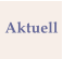 Aktuell