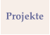 Projekte