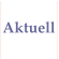 Aktuell